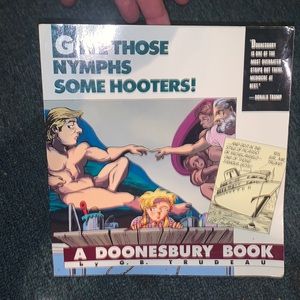 Give Those Nymphs Some Hooters!: A Doonesbury Book (Doonesbury Books